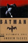 Batman: The Ultimate Evil